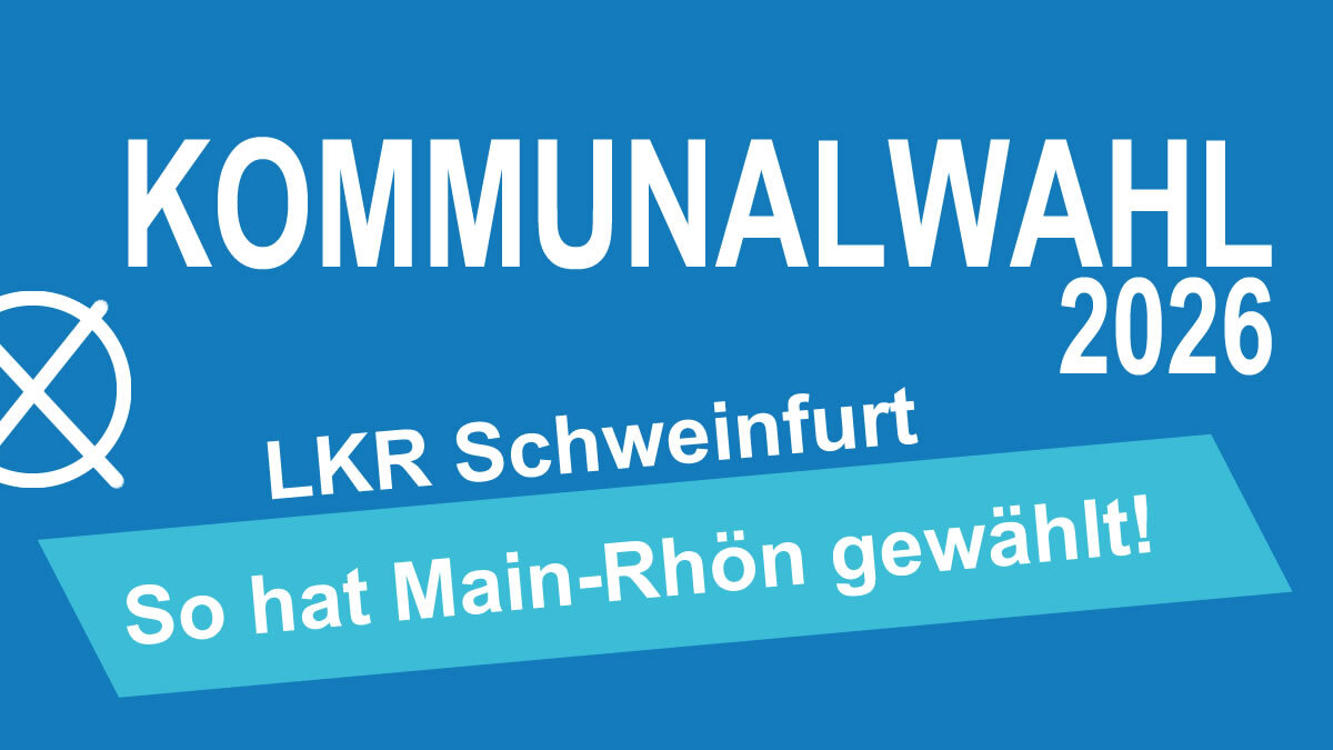 Lkr. Schweinfurt: Ergebnisse der Kommunalwahl