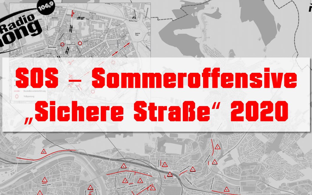 SOS – Sommeroffensive „Sichere Straße“ 2020